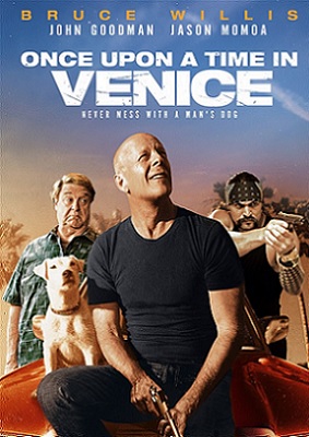 once upon a time in venice once upon a time in venice